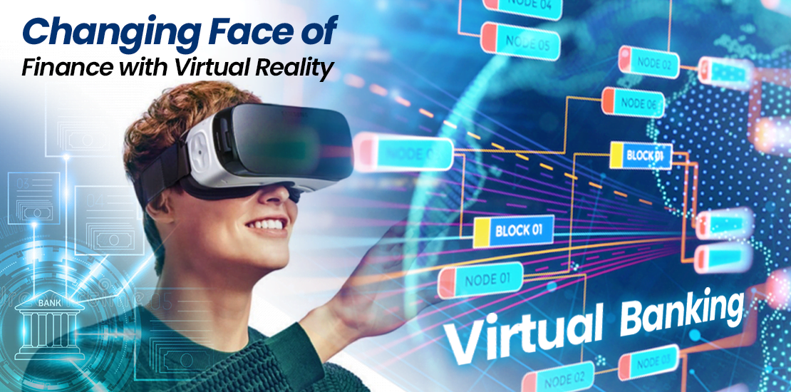 How Can Virtual Reality Be Useful For Banking