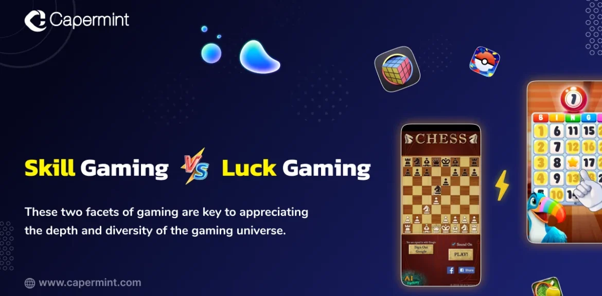 Skill-gaming-vs-luck-based-games