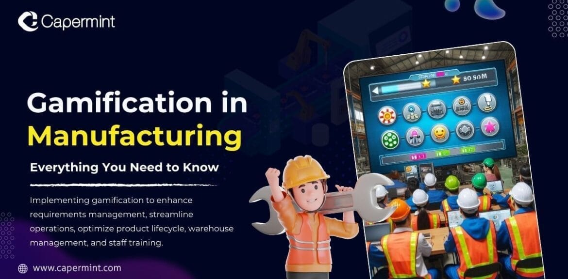 Gamification in Manufacturing
