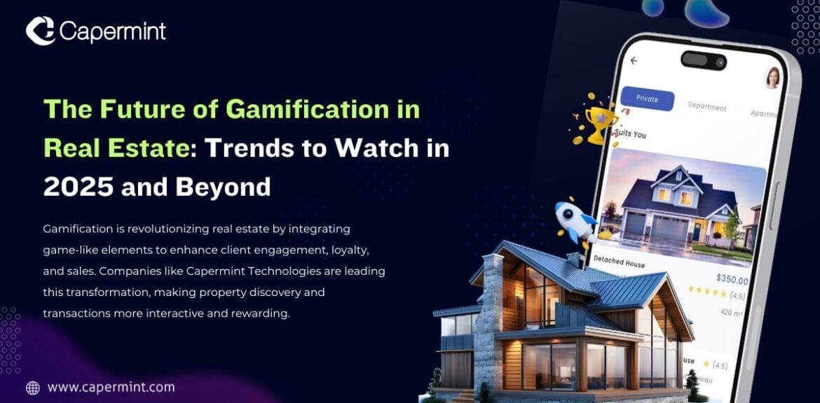 The Future of Gamification in Real Estate